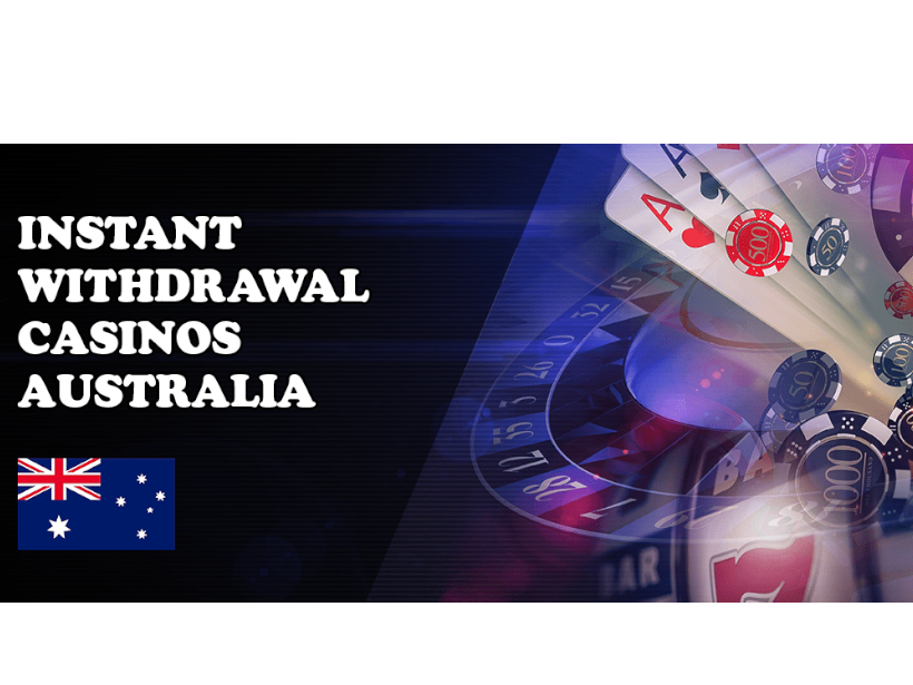 Top-Instant-Withdrawal-Casinos-in-Australia-for-2025-–-Real-Money-Sites-with-Fast-Payouts.png